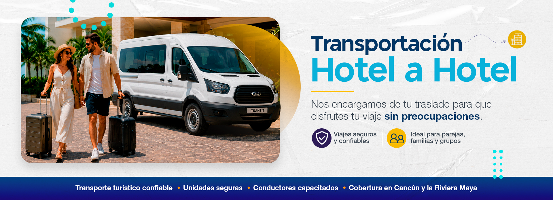Transportación de Hotel a Hotel